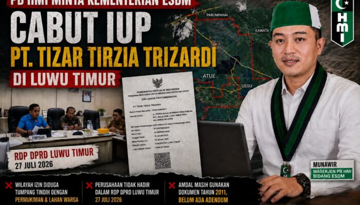 PB HMI Minta Kementerian ESDM Cabut IUP PT. Tizar Tirzia Trizardi di Luwu Timur