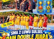 SMAN 2 LUWU RAIH DOUBLE JUARA KOMPETISI OLAHRAGA ANTAR SEKOLAH